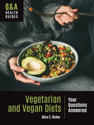 cover image of Vegetarian and Vegan Diets